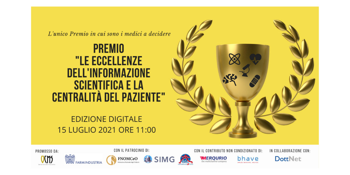 Le Eccellenze dell’Informazione Scientifica e la Centralità del Paziente